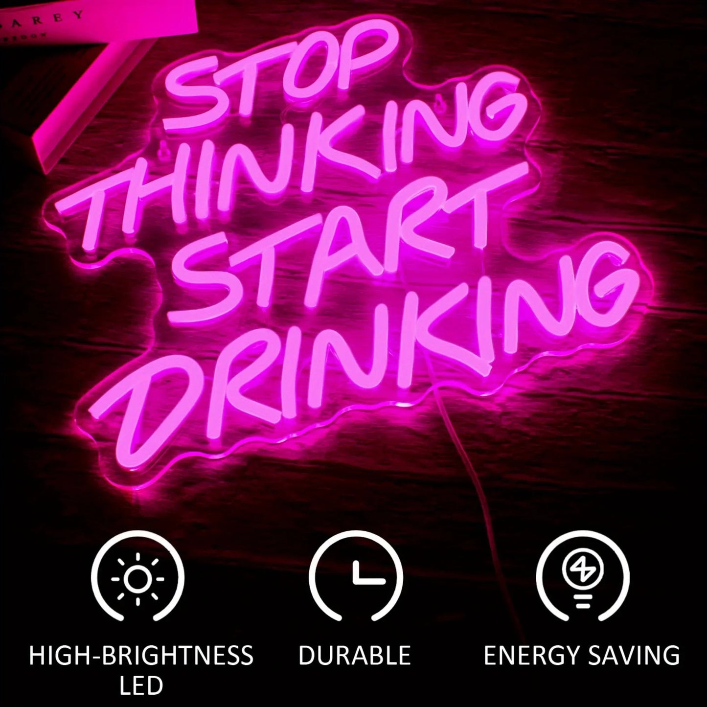 Stop Thinking Start Drinking Neon Sign Light Dimmable LED Bar Decor