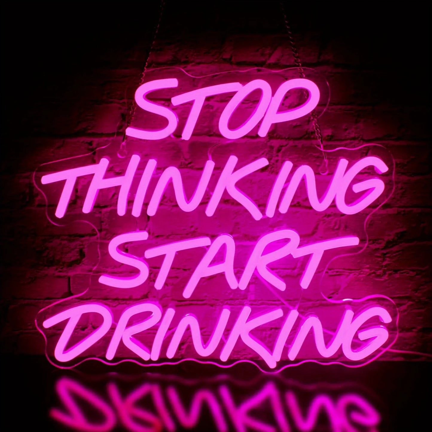 Stop Thinking Start Drinking Neon Sign Light Dimmable LED Bar Decor